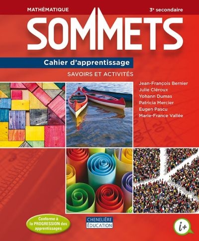 Sommets Secondaire 3 - Mathématique | Bernier, Jean-François