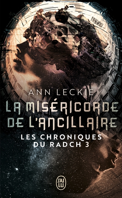 Les chroniques du Radch t.03 - miséricorde de l'ancillaire (La) | Leckie, Ann