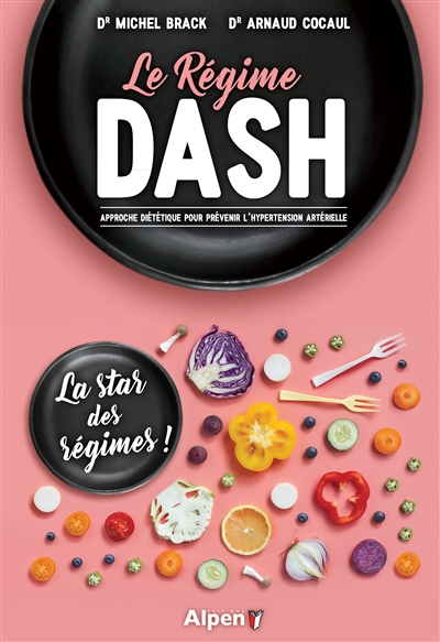 régime DASH (Le) | Brack, Michel