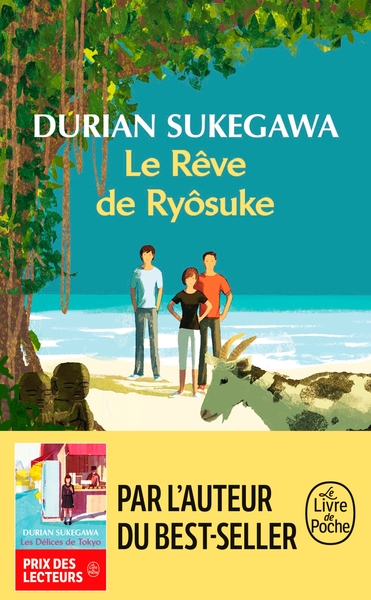 rêve de Ryôsuke (Le) | Sukegawa, Durian