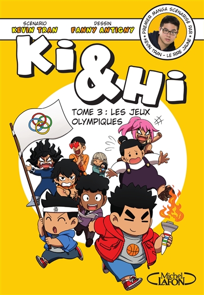 Ki & Hi T.03 - jeux Olympiques (Les) | Tran, Kevin