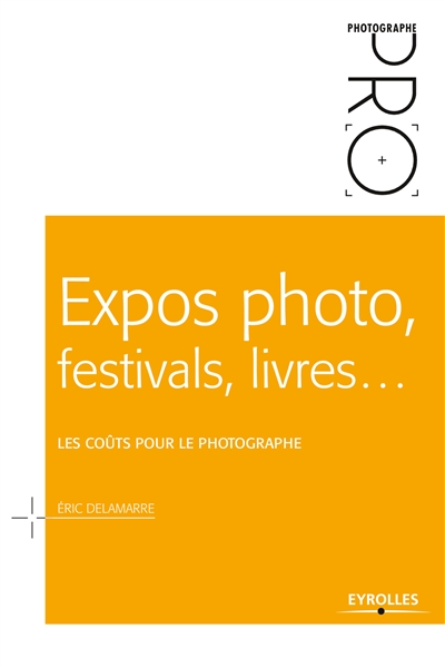 Expos photo, festivals, livres... | Delamarre, Éric