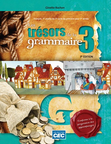 Trésors de la grammaire,  3e année - Cahier d'activités, 3e Éd., version papier + Accès étudiants, Web 1 an | Rochon, Ginette