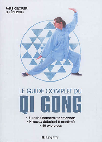 guide complet du qi gong (Le) | Godard, Sophie