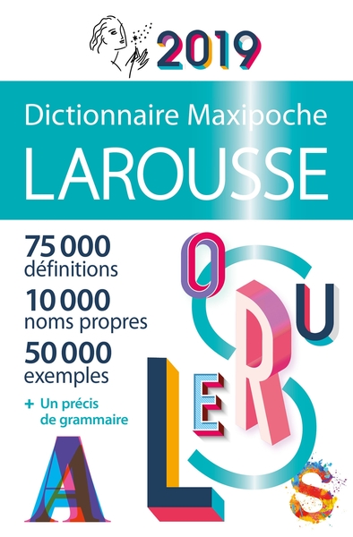 Dictionnaire Larousse maxipoche 2019 | 