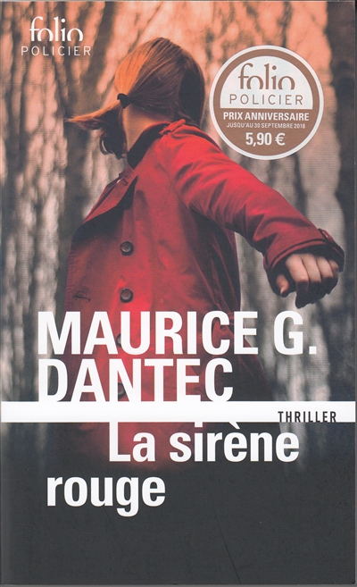 La sirène Rouge | Dantec, Maurice G.