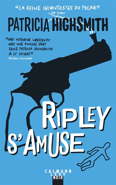 Ripley s'amuse | Highsmith, Patricia