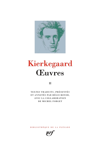 Oeuvres T.02 | Kierkegaard, Sören