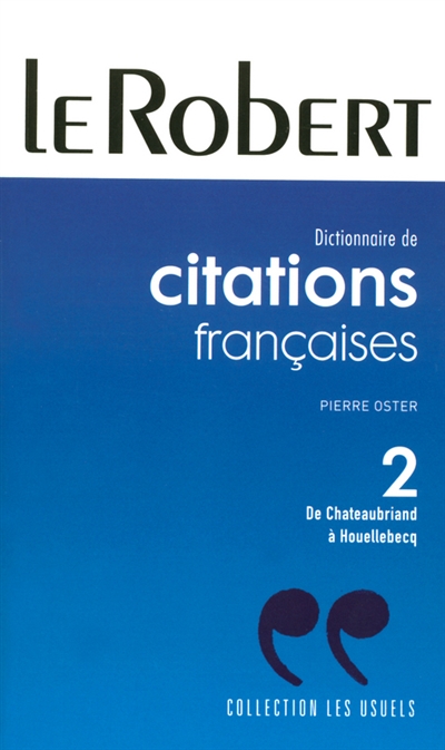 Dictionnaire de citations françaises 2 | 