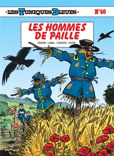 Les Tuniques bleues T.40 - Les hommes de paille  | Cauvin, Raoul
