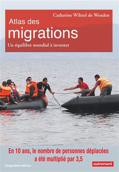 Atlas des migrations | Wihtol de Wenden, Catherine