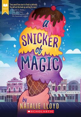 Snicker of Magic (A) | Natalie Lloyd 