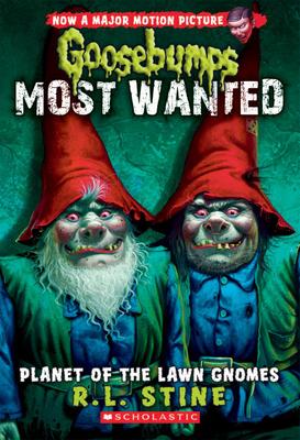 Goosebumps Most Wanted T.01 - Planet of the Lawn Gnomes | R L Stine 