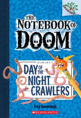 Notebook of Doom (The) T.02 -  Day of the Night Crawlers | Troy Cummings 