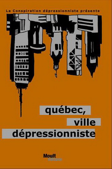 Québec, ville dépressionniste  | 