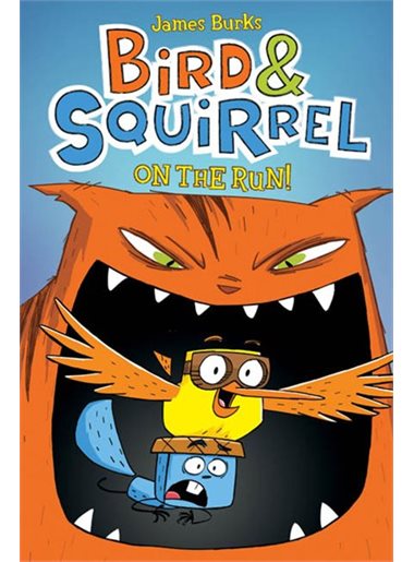 Bird and Squirrel on the Run T.01 | Burks, James