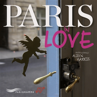 Paris in love | Harris, Alison