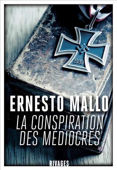conspiration des médiocres (La) | Mallo, Ernesto