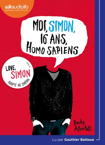AUDIO - Moi, Simon, 16 ans, homo sapiens | Albertalli, Becky