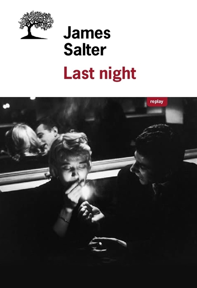 Last night | Salter, James