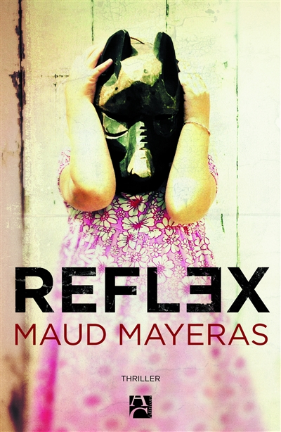 Reflex | Mayeras, Maud