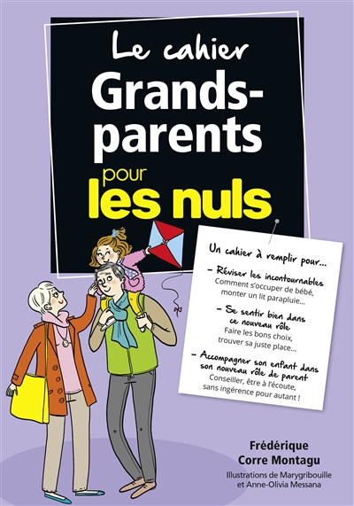 Cahier Grands-Parents pour les Nuls (Le) | Corre Montagu, Frédérique