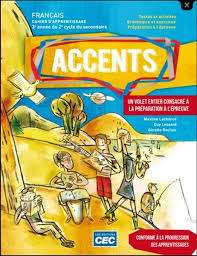 Accents, Cahier d'apprentissage + Code grammatical - 5e secondaire | Lachance, Maxime