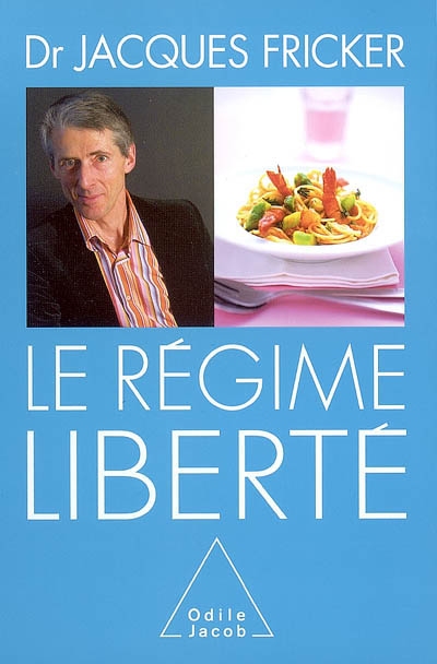 régime liberté (Le) | Fricker, Jacques