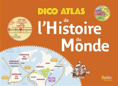 Dico atlas de l'histoire du monde | Delmas, Jean-Christophe