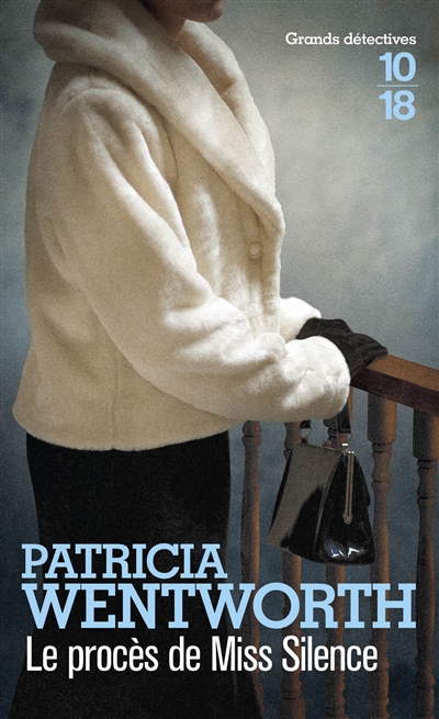 procès de Miss Silence (Le) | Wentworth, Patricia