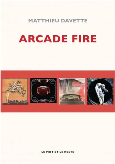 Arcade fire | Davette, Matthieu