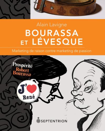 Bourassa et Lévesque  | Lavigne, Alain
