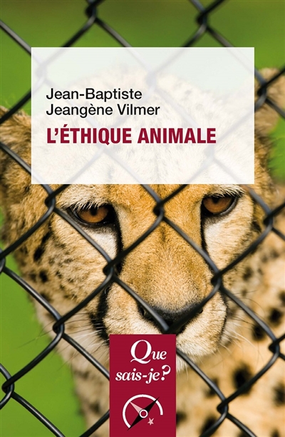 L'éthique animale | Jeangène Vilmer, Jean-Baptiste