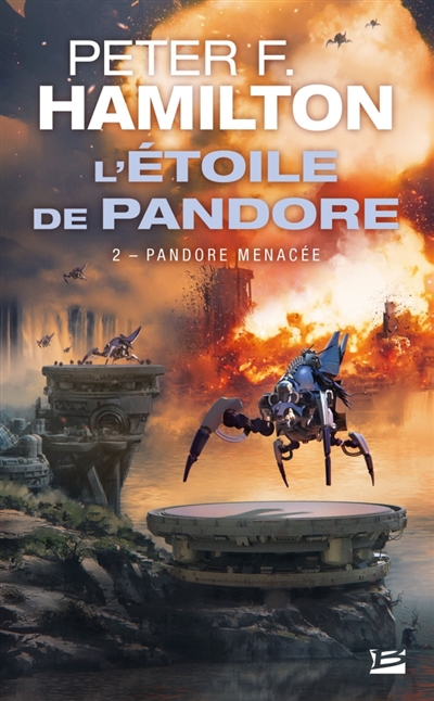 Étoile de Pandore (L') T.02 - Pandore Menacée | Hamilton, Peter F.