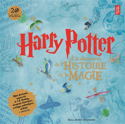 Harry Potter - À la découverte de l'histoire de la magie | British library