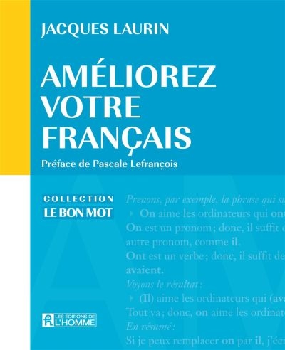 Améliorez votre français  | Laurin, Jacques