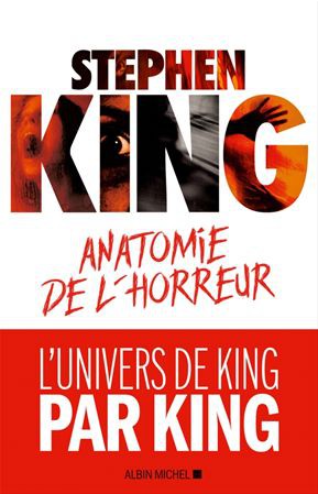 Anatomie de l'horreur | King, Stephen