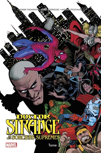 Doctor Strange et les sorciers suprêmes T.02 - Contretemps | Thompson, Robbie