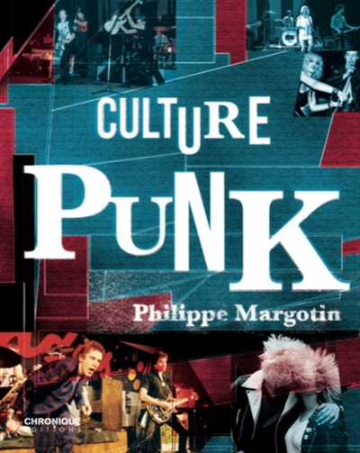 Culture punk | Margotin, Philippe