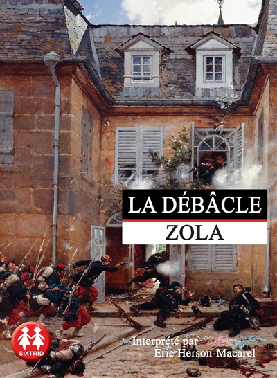 Audio - débâcle (La) | Zola, Emile