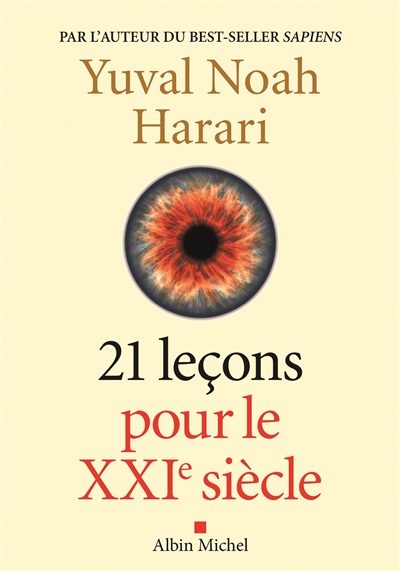 21 leçons pour le XXIe siècle | Harari, Yuval Noah