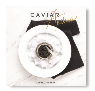 Caviar par Andrea  | Jourdan, Andréa