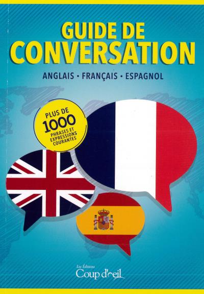 Guide de conversation anglais-français-espagnol | 