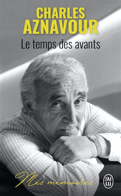 temps des avants (Le) | Aznavour, Charles