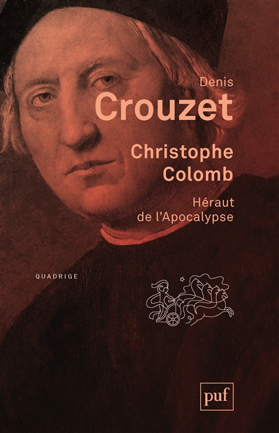 Christophe Colomb - Hérault de l'Apocalypse | Crouzet, Denis