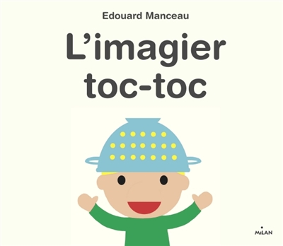 L'imagier toc-toc | Manceau, Edouard