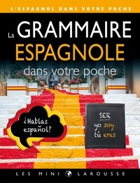 Grammaire Espagnole Dans Votre Poche (La) | 