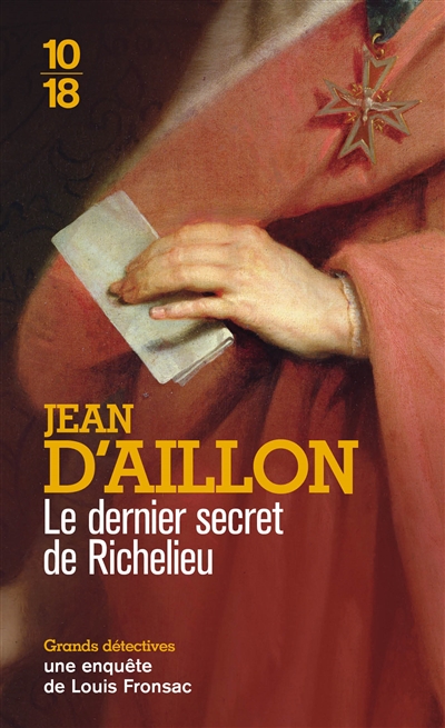 Dernier secret de Richelieu (Le) | Aillon, Jean d'