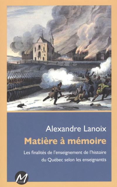 Matière à mémoire  | Lanoix, Alexandre