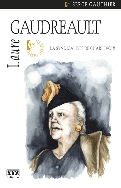 Laure Gaudreault  | Gauthier, Serge